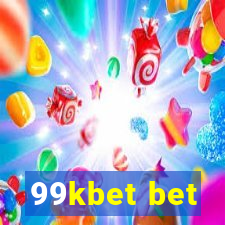 99kbet bet