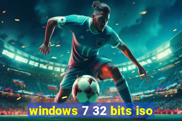 windows 7 32 bits iso