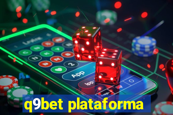 q9bet plataforma