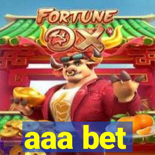 aaa bet