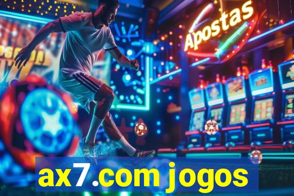 ax7.com jogos