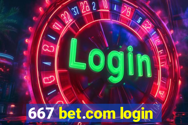 667 bet.com login