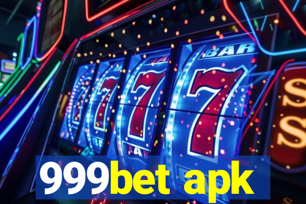 999bet apk