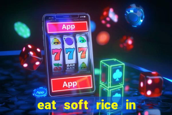 eat soft rice in another world pt br