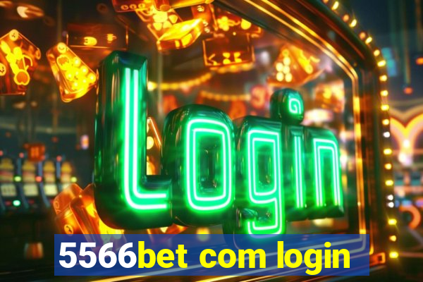 5566bet com login