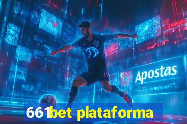 661bet plataforma