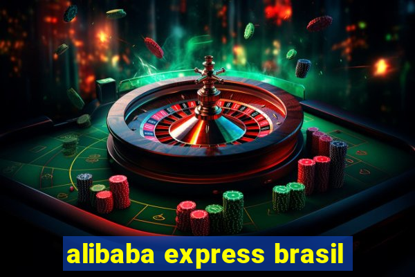 alibaba express brasil