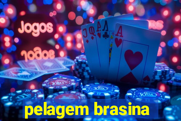 pelagem brasina