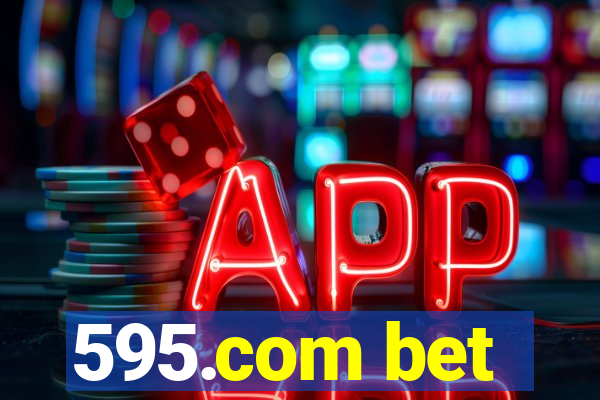 595.com bet