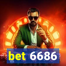 bet 6686