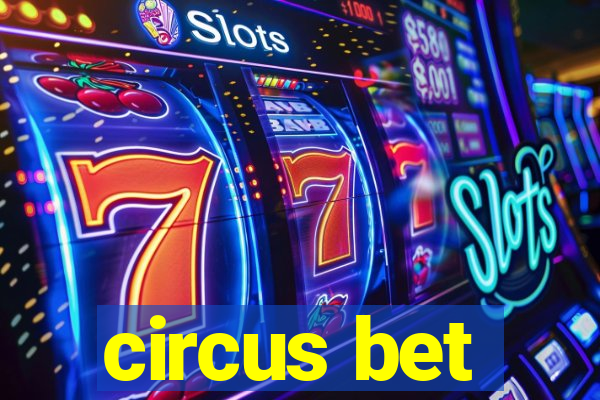 circus bet