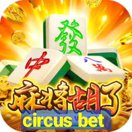 circus bet