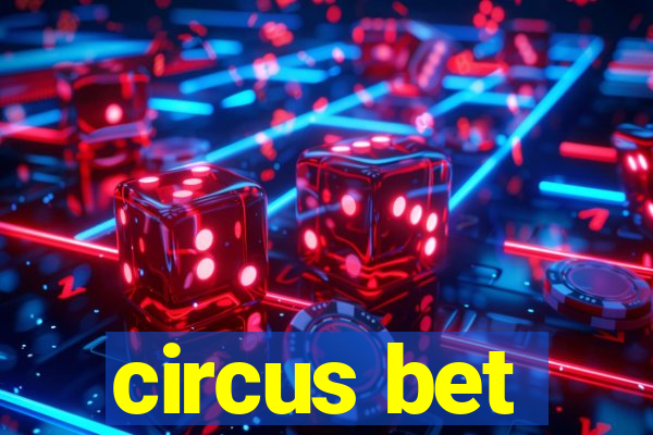 circus bet