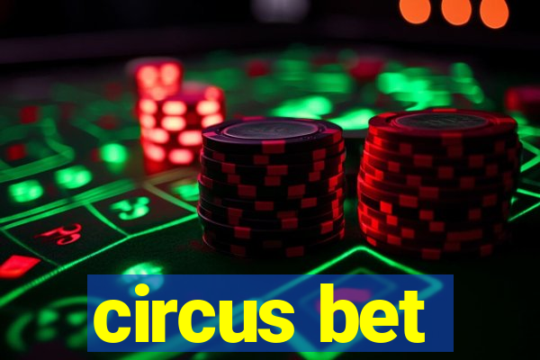 circus bet