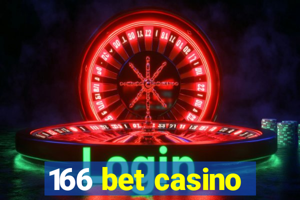 166 bet casino