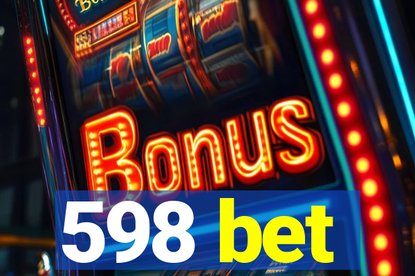 598 bet