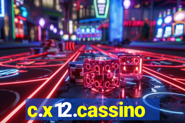 c.x12.cassino