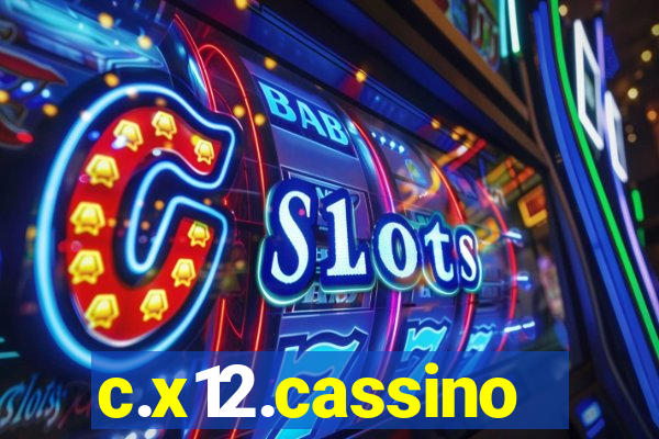 c.x12.cassino