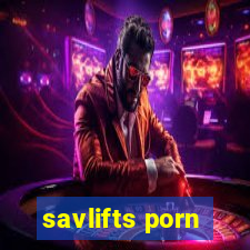 savlifts porn