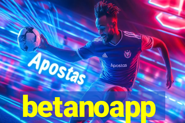 betanoapp