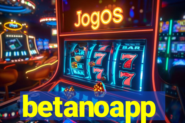 betanoapp