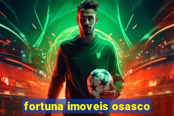 fortuna imoveis osasco