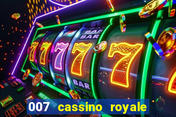 007 cassino royale download dublado avi