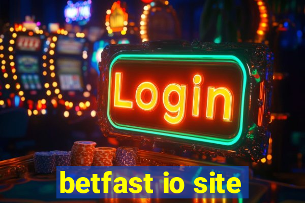 betfast io site