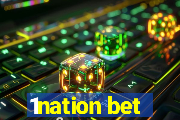 1nation bet