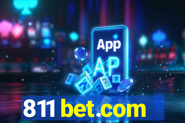 811 bet.com