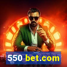 550 bet.com