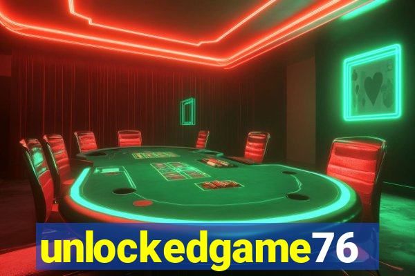 unlockedgame76