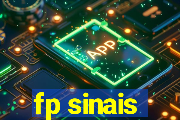 fp sinais