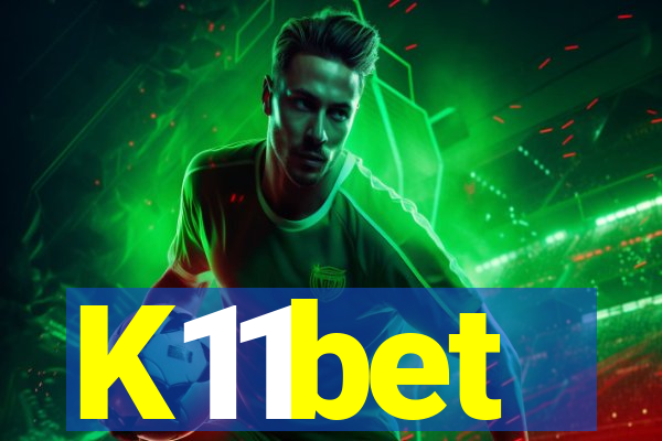 K11bet