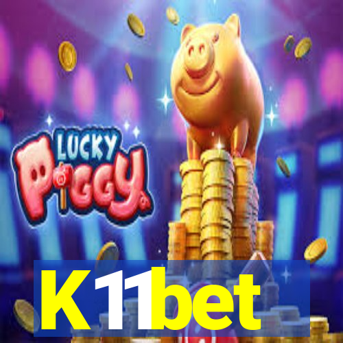 K11bet