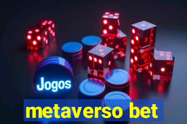 metaverso bet