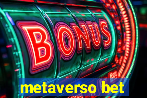 metaverso bet