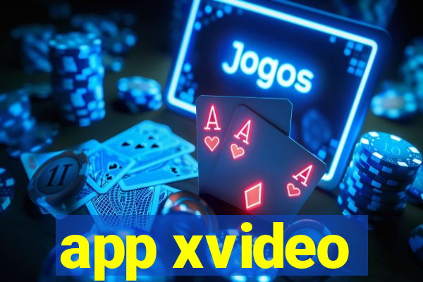 app xvideo