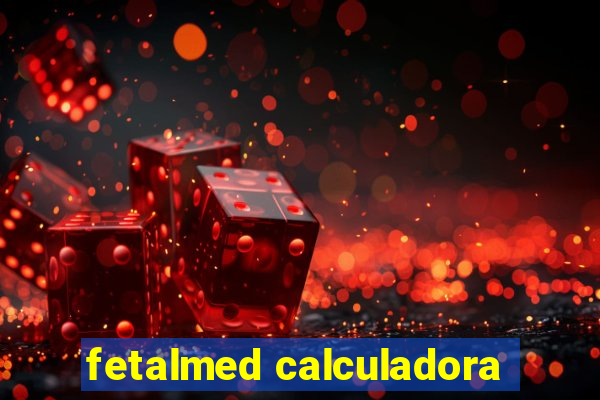 fetalmed calculadora