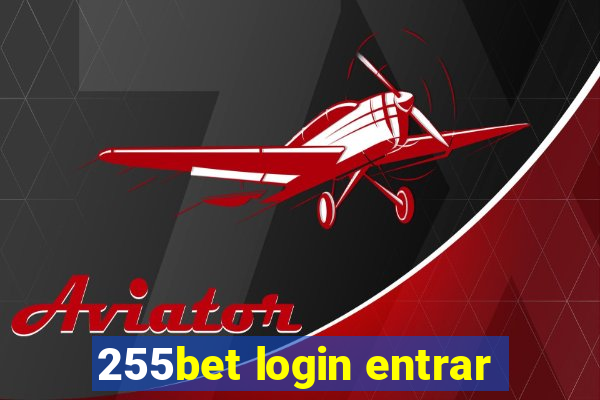 255bet login entrar