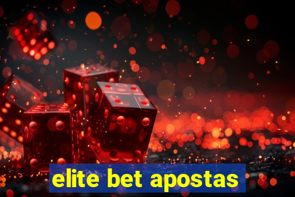 elite bet apostas