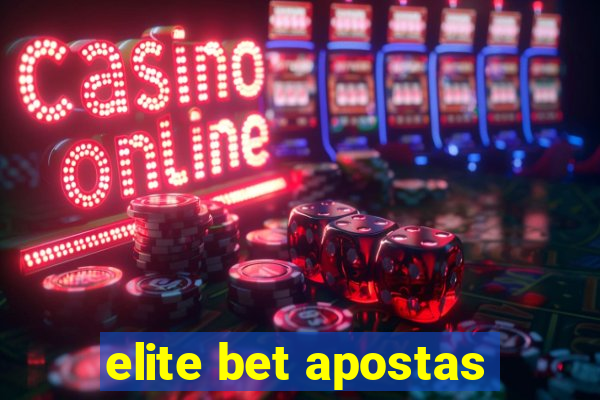 elite bet apostas