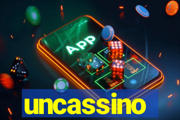 uncassino