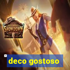 deco gostoso