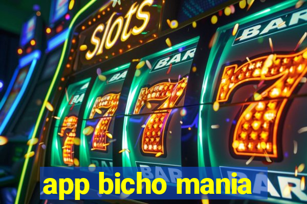 app bicho mania