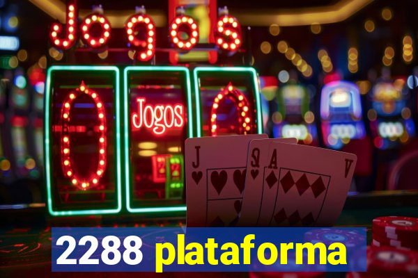 2288 plataforma