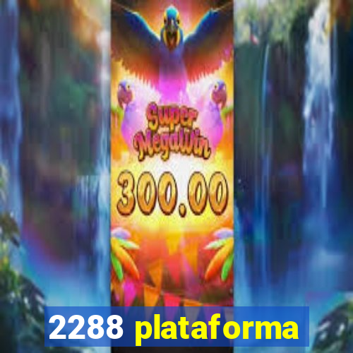 2288 plataforma