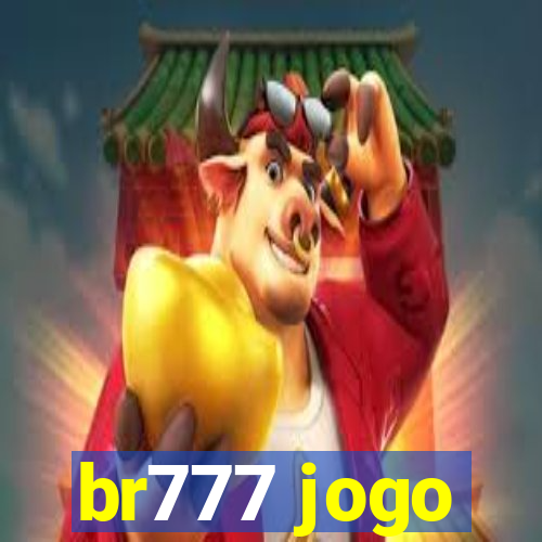 br777 jogo