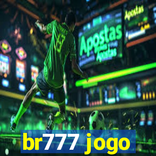 br777 jogo