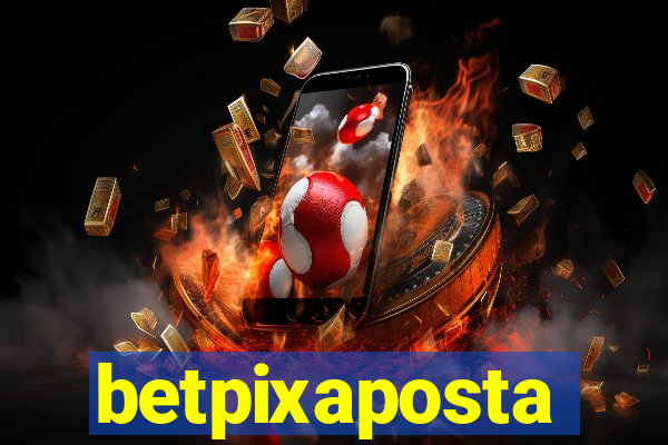 betpixaposta